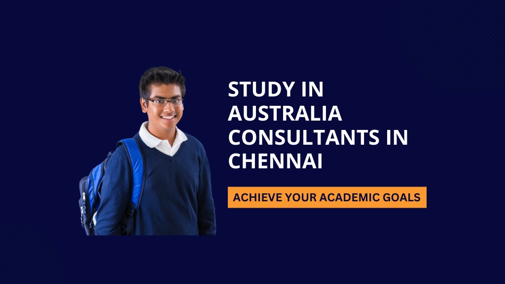 Study in Australia consultants in Chennai