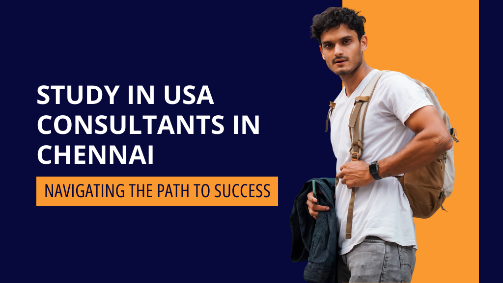 Study in US Consultants in Chennai