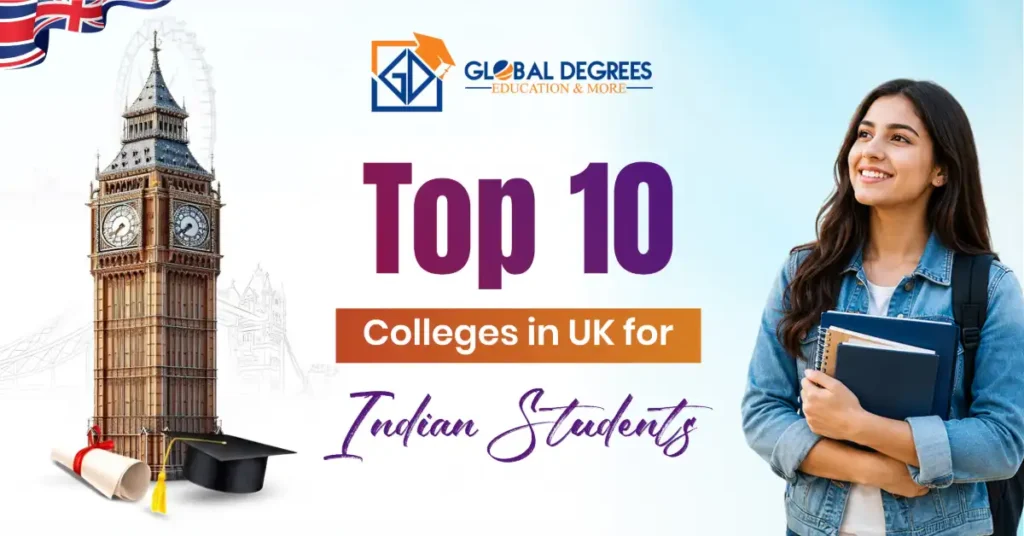 Top 10 Colleges in UK for Indian Students