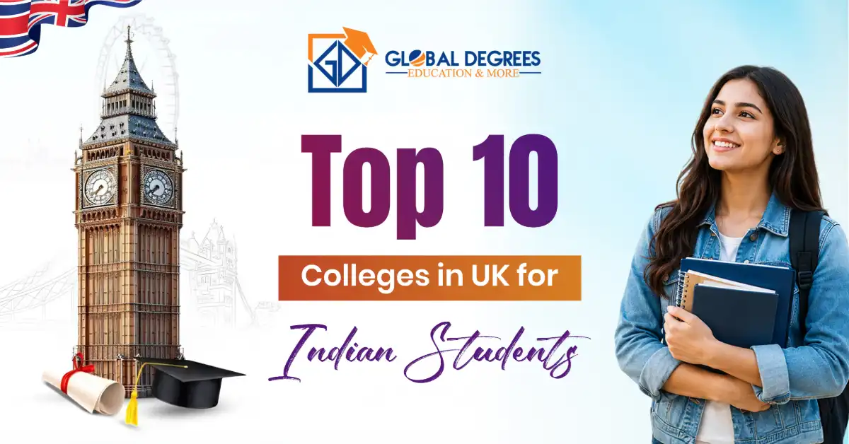 Top 10 Colleges in UK for Indian Students