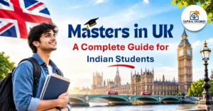 Masters in UK A Complete Guide for Indian Students